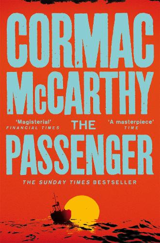 The Passenger by Cormac McCarthy | 9780330457439