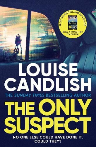 The Only Suspect by Louise Candlish | 9781398509825