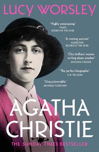 Agatha Christie by Lucy Worsley | 9781529303919
