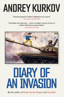 Diary of an Invasion by Andrey Kurkov | 9781800699090