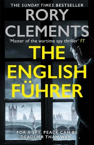 The English Fuhrer by Rory Clements | 9781804181102