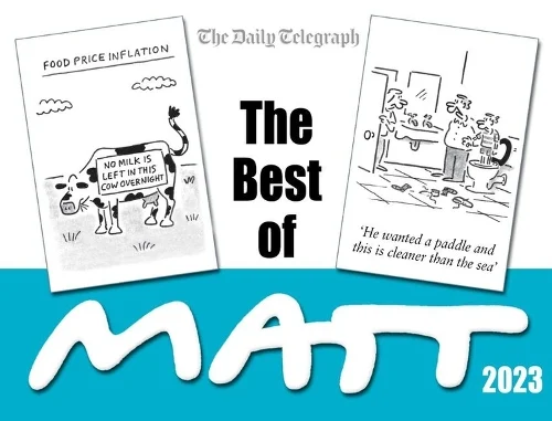 The Best of Matt 2023 by Matt Pritchett
