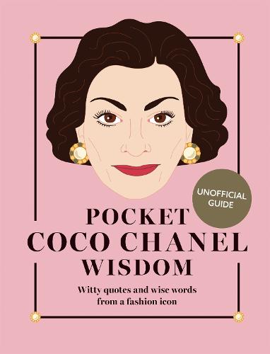 Pocket Coco Chanel Wisdom by Hardie Grant Books | 9781784887377