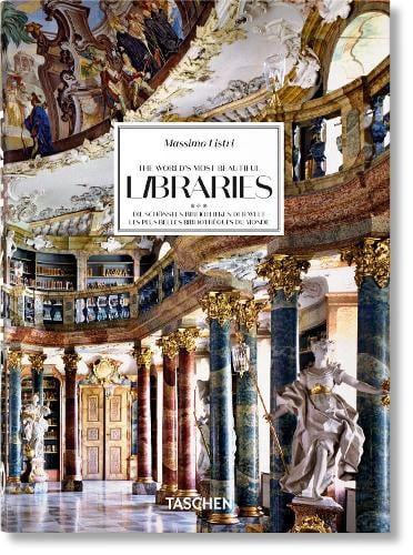 The World’s Most Beautiful Libraries. by Elisabeth Sladek & Georg Ruppelt