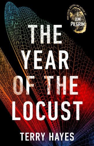 The Year of the Locust by Terry Hayes | 9780593064962