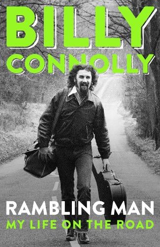 Rambling Man by Billy Connolly | 9781399802574