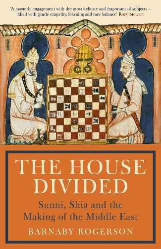 The House Divided by Barnaby Rogerson | 9781781257258