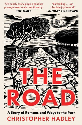 The Road by Christopher Hadley