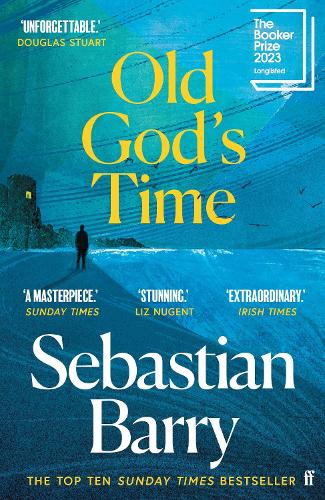 Old God’s Time by Sebastian Barry | 9780571332793