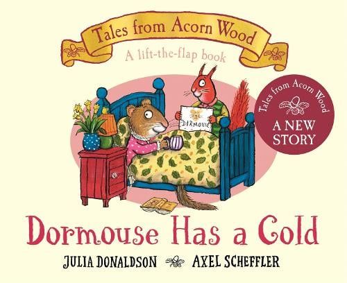 Dormouse Has a Cold by Julia Donaldson | 9781035006908