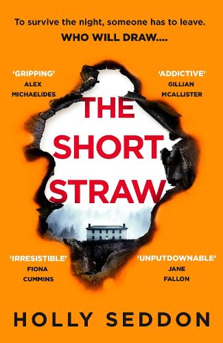 The Short Straw by Holly Seddon | 9781398709522
