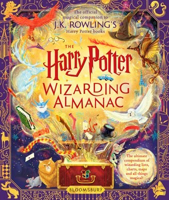 The Harry Potter Wizarding Almanac by J. K. Rowling | 9781526646712