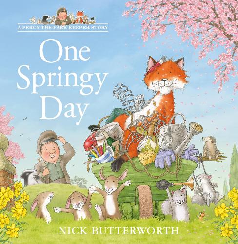 One Springy Day by Nick Butterworth | 9780008279899