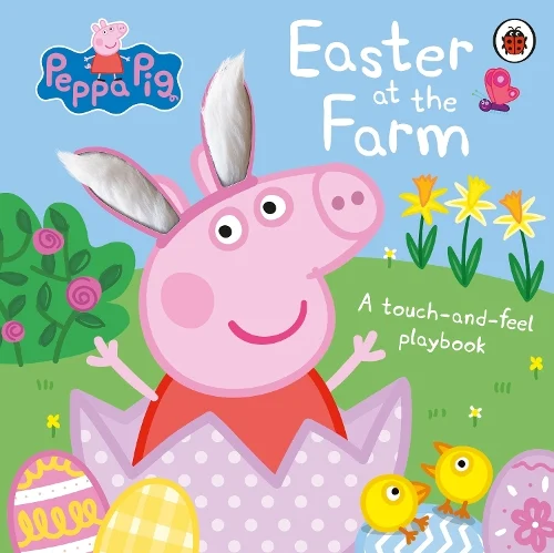 Peppa Pig: Easter at the Farm by Peppa Pig | 9780241659380