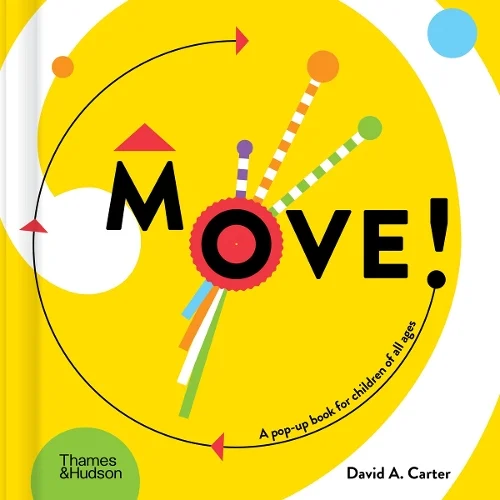 Move! by David A. Carter | 9780500653425