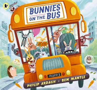 Bunnies on the Bus by Philip Ardagh | 9781406394016