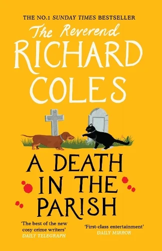 A Death in the Parish by Richard Coles | 9781474612685