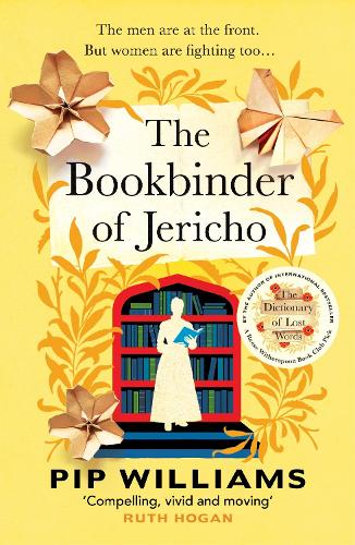 The Bookbinder of Jericho by Pip Williams | 9781529921304