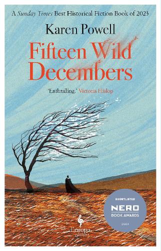 Fifteen Wild Decembers by Karen Powell | 9781787705456