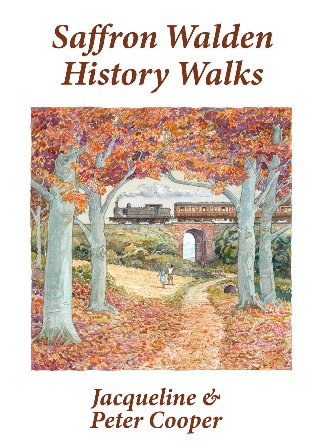 Saffron Walden History Walks by Jacqueline & Peter Cooper | 9781873669242