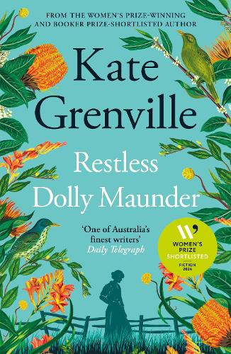 Restless Dolly Maunder by Kate Grenville | 9781805302506